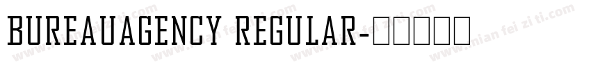 BureauAgency Regular字体转换